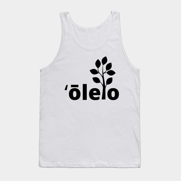 ʻolelo hawaiʻi, native hawaiian language with tree Tank Top by maplunk